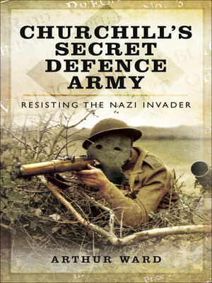 cover image of Churchill's Secret Defence Army
